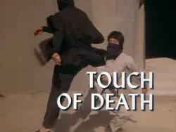 TOUCH OF DEATH
